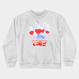 Feeling Berry Good Crewneck Sweatshirt